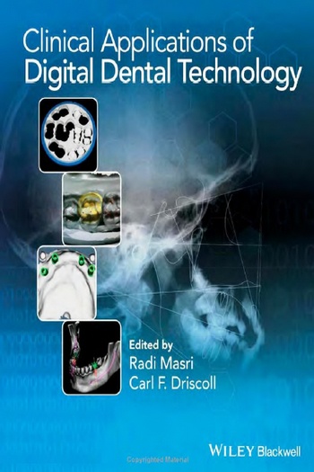 Clinical Applications of Digital Dental Technology Clinical Applications of Digital Dental Technology