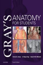 Gray’s Anatomy for Students, 4th Edition