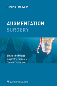 Augmentation Surgery: Biologic Principles | Surgical Techniques | Clinical Challenges Augmentation Surgery: Biologic Principles | Surgical Techniques | Clinical Challenges