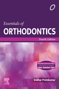 Essentials of Orthodontics, 4th Edition Essentials of Orthodontics, 4th Edition