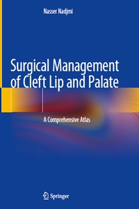 Surgical Management of Cleft Lip and Palate Surgical Management of Cleft Lip and Palate