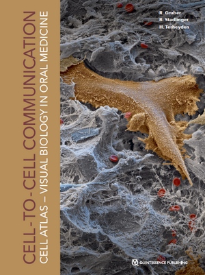 Cell-to-Cell Communication: Cell-Atlas – Visual Biology in Oral Medicine Cell-to-Cell Communication: Cell-Atlas – Visual Biology in Oral Medicine