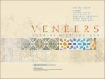 Veneers: Fantasy, Risk, Success (Epub & Converted PDF)