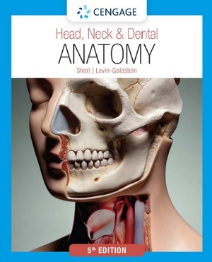 Head, Neck & Dental Anatomy, 5th Edition Head, Neck & Dental Anatomy, 5th Edition