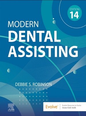 Modern Dental Assisting, 14th Edition (Epub & Converted to PDF)