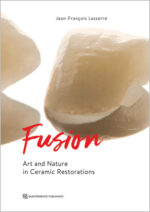 Fusion Art and Nature in Ceramic Restorations, 2 Volumes ( Scanned PDF Copy)