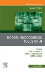 Dental Clinics of North America, Full Issues (2007 – 2025)