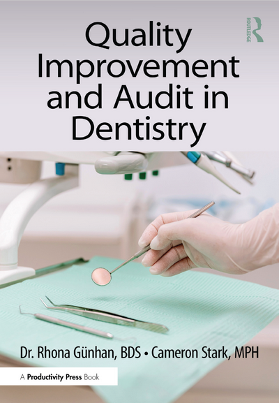 Quality Improvement and Audit in Dentistry