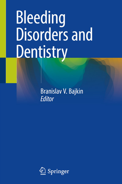 Bleeding Disorders and Dentistry