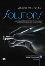 SOLUTIONS: Adhesive Restoration Techniques Restorative and Integrated Surgical Procedures (Epub & converted to PDF copy)